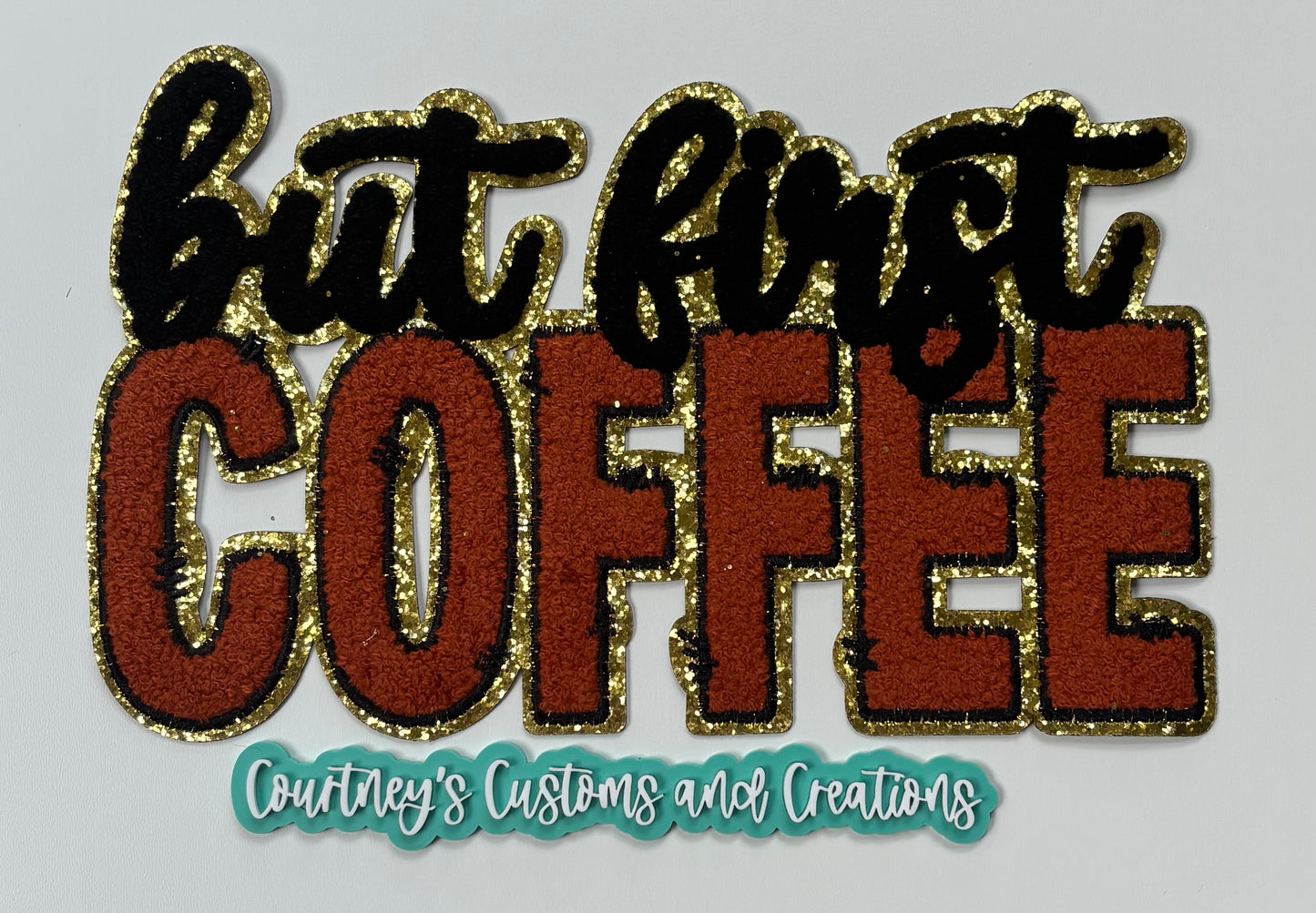 But First Coffee Patch