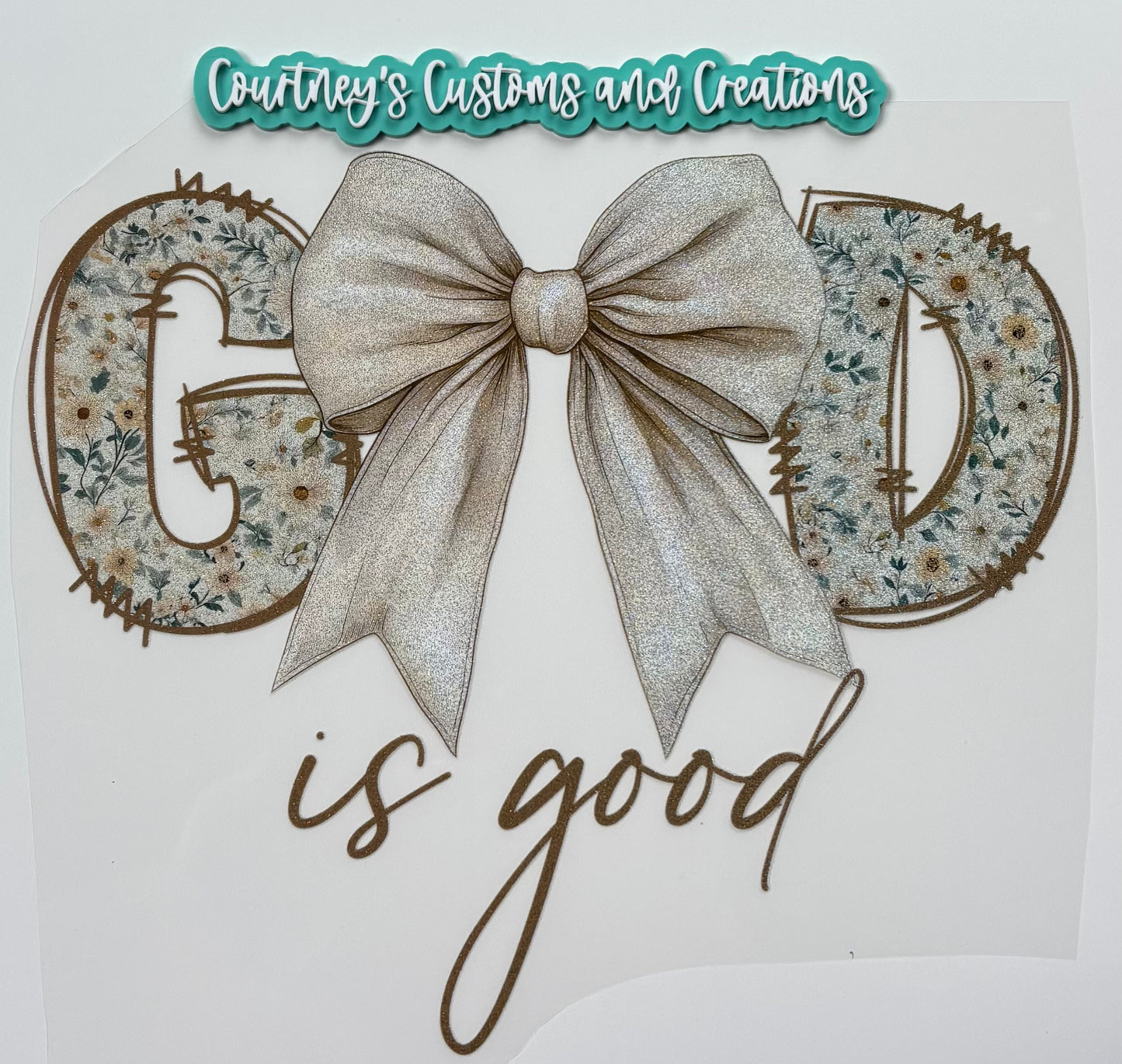 God Is Good (Glitter)