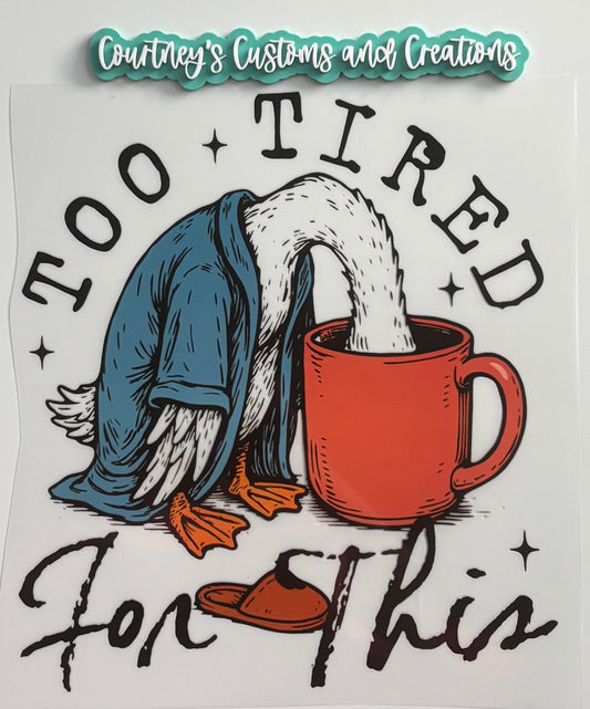Too Tired For This