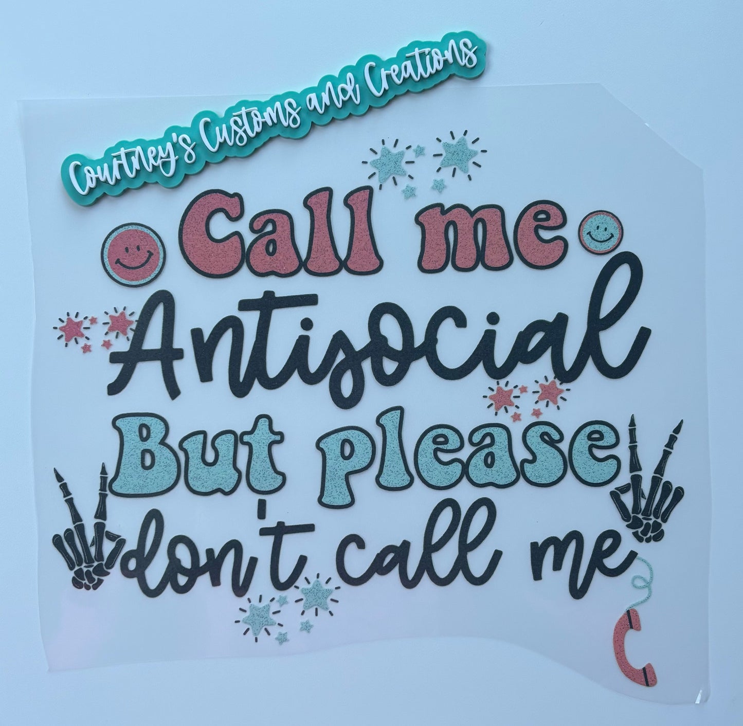 Please Don’t Call Me (glitter)