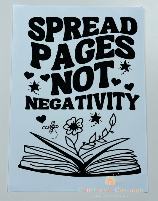 Spread Pages Not Negativity