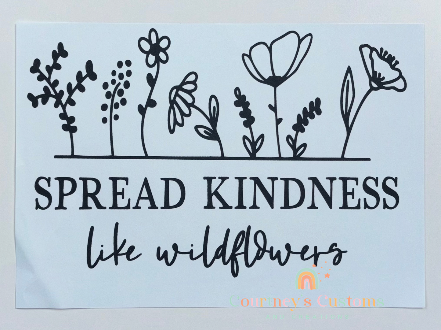 Spread Kindness Like Wildflowers