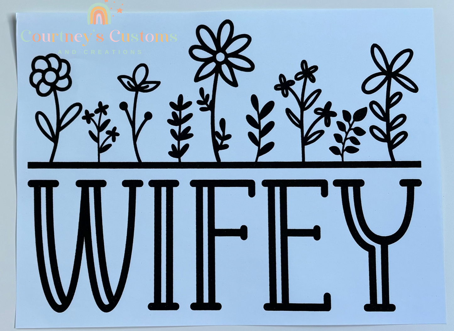 Wifey Flowers