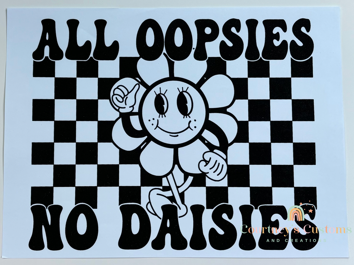 All Oopsies No Daisies